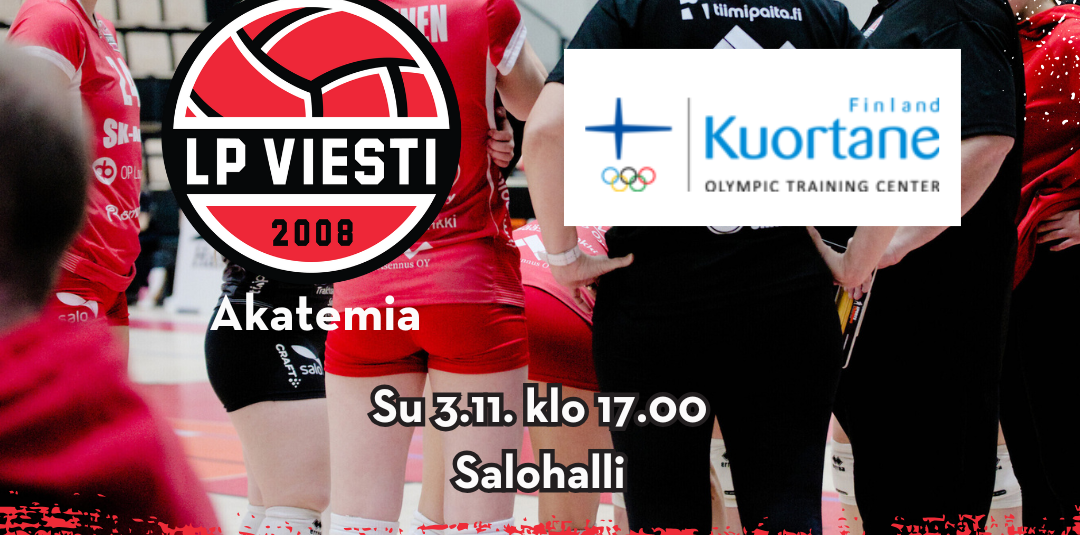 LP Viesti Akatemia pelaa Salohallissa sunnuntaina LP Viesti Akatemia pelaa Salohallissa sunnuntaina