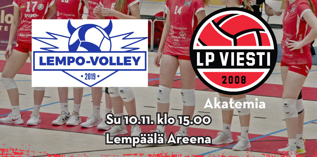 LP Viesti Akatemia sunnuntaina kärkipelissä Lempo-Volleyn kanssa LP Viesti Akatemia sunnuntaina kärkipelissä Lempo-Volleyn kanssa